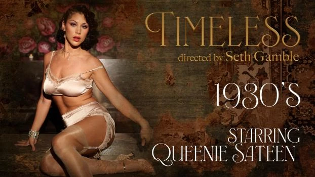 Timeless 1930's - Queenie Sateen (Princess Cum, Thai Pussy Massage) [2023 | FullHD]