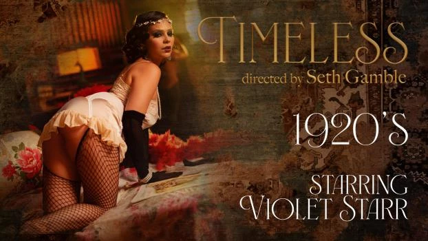 Timeless 1920's - Violet Starr (Stripper, Life Erotic) [2023 | FullHD]
