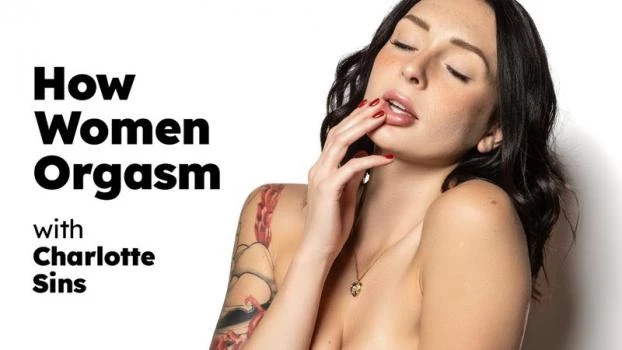 How Women Orgasm - Charlotte Sins (Teen, Tit Fucking) [2024 | FullHD]