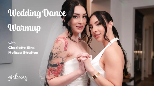 - Wedding Dance Warmup - Charlotte Sins, Melissa Stratton (Hardcore, Double Penetration) [2024 | FullHD]